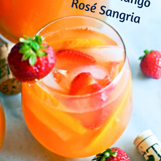 Uncorked Moments Summer Mango Rose sangria